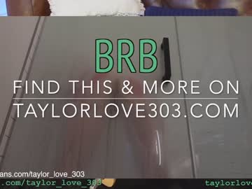 girl cam all day taylor_love_303 image #6175796