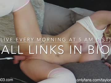 girl cam all day taylor_love_303 image #8505420