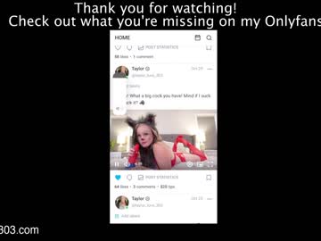 girl cam all day taylor_love_303 image #2858964