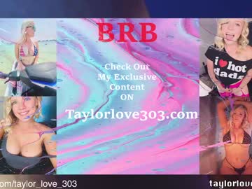 girl cam all day taylor_love_303 image #5219444