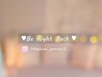 girl cam all day _meghan_gomez1_ image #3339813