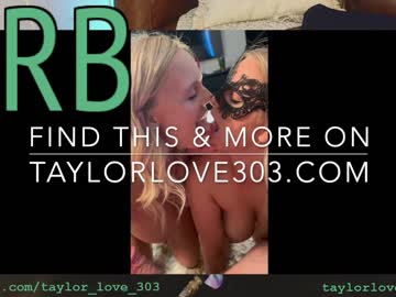 girl cam all day taylor_love_303 image #6524684
