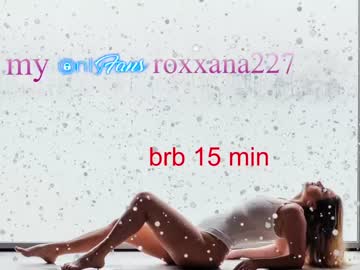 girl cam all day roxxana227 image #1616552